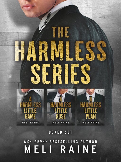 Title details for The Harmless Series Boxed Set by Meli Raine - Available